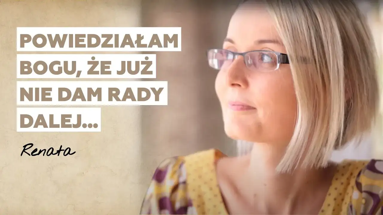 Powiedziałam Bogu, że już nie dam rady dalej… | Historia Renaty